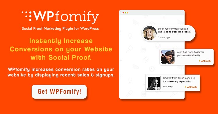 Download WPFomify WordPress Social Proof Plugin